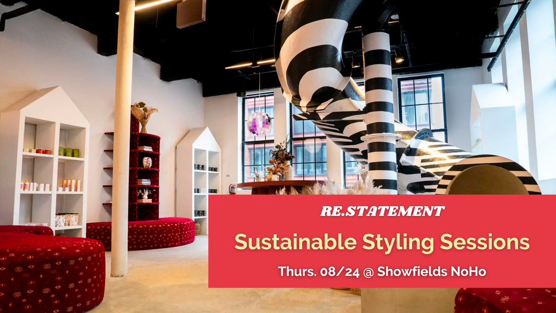 Sustainable Styling Session (NoHo Manhattan)