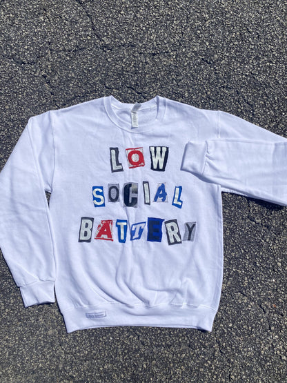 Low social battery crewneck sweatshirt