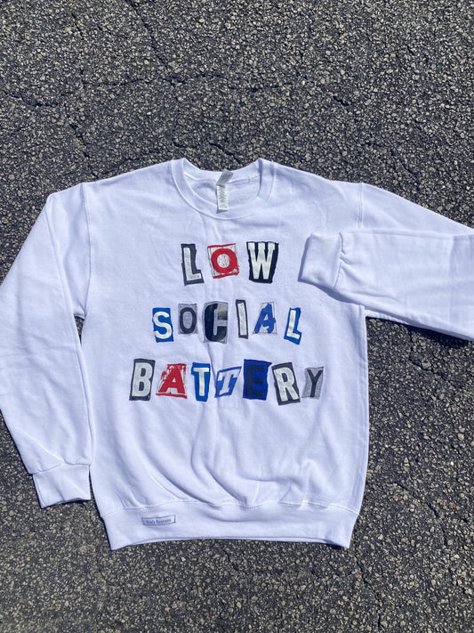 Low social battery crewneck sweatshirt
