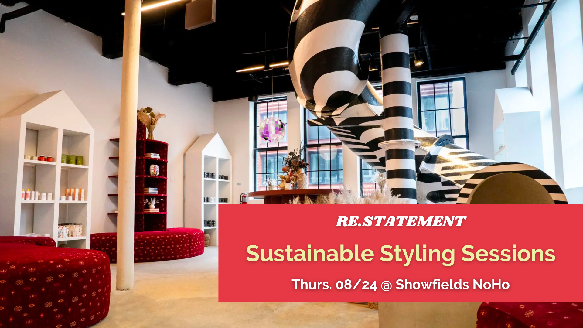 The best sustainable styling sessions.
